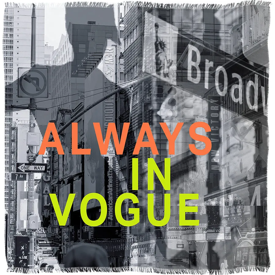 Always In Vogue Scarf